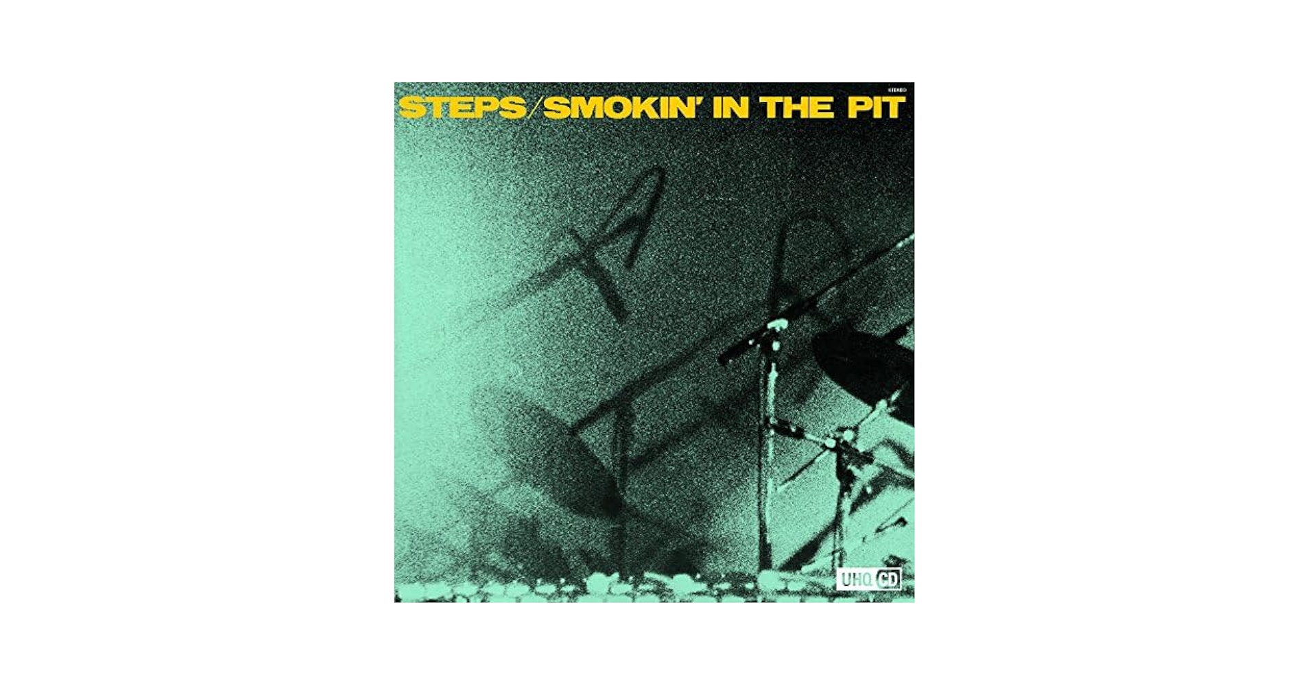 洋楽 STEPS / SMOKIN' IN THE PIT STEPS - Smokin In The Pit (UHQCD) - Amazon.com Music